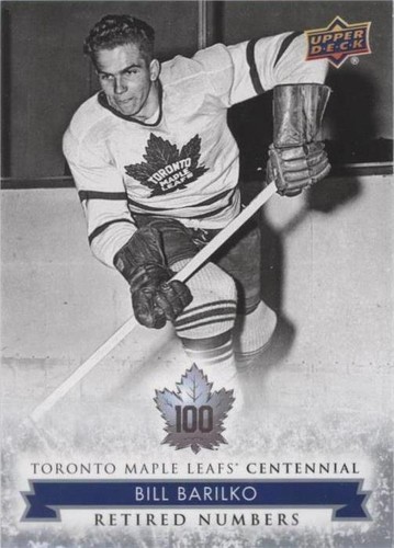 2017 Upper Deck Toronto Maple Leafs Centennial - Bill Barilko #125