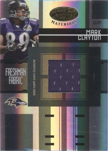 2005 Leaf Certified Materials Mark Clayton #FF-217