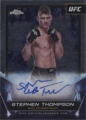 2024 Topps Chrome UFC - Stephen Thompson #FNA-STH