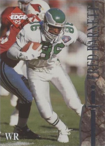 1995 Collector's Edge Excalibur Fred Barnett #132