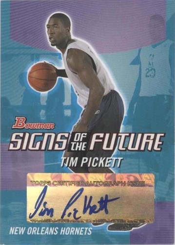 2004-05 Bowman Draft Picks & Prospects - Tim Pickett #SOF-TP