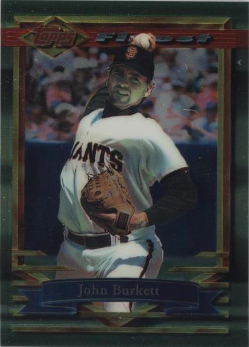 Topps Finest 1994 - John Burkett #295