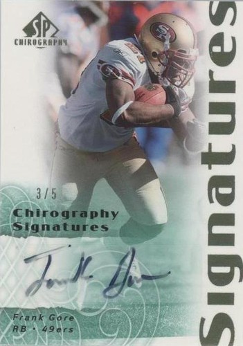2007 SP Chirography Frank Gore #CS-FG
