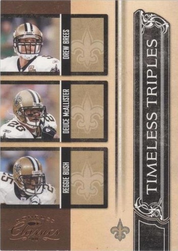 2007 Donruss Classics Deuce McAllister Drew Brees Reggie Bush #TT-4