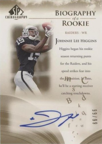 2007 SP Chirography Johnnie Lee Higgins #BOR-HI