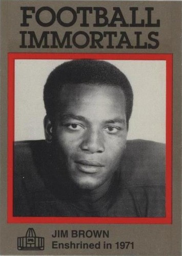 1985-88 Football Immortals Jim Brown #18