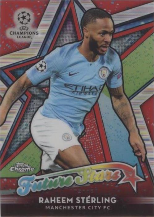 2018-19 Topps Chrome UCL Raheem Sterling #FS-RS