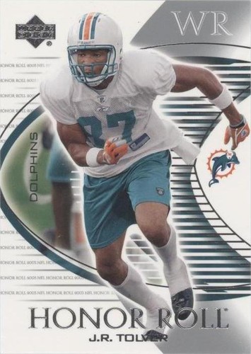 2003 Upper Deck Honor Roll J.R. Tolver #116