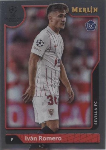 2021-22 Topps Merlin Collection Chrome UCL Ivan Romero #6