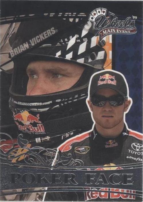 2009 Wheels Main Event - Brian Vickers #77