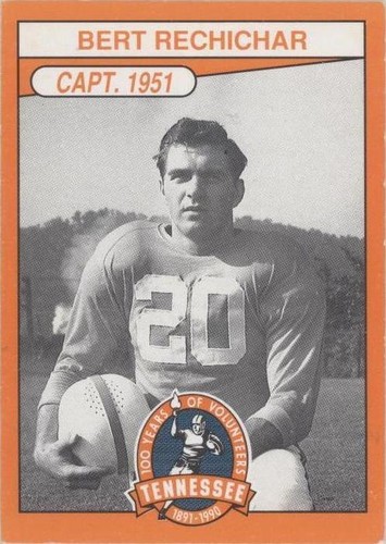 1990 100 Years of Tennessee Volunteers Bert Rechichar #240