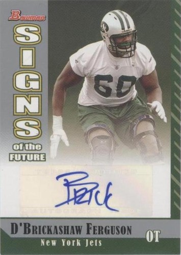 2006 Bowman D'Brickashaw Ferguson #SF-DF