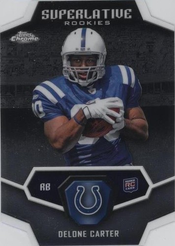 2011 Topps Chrome Delone Carter #SR-DC