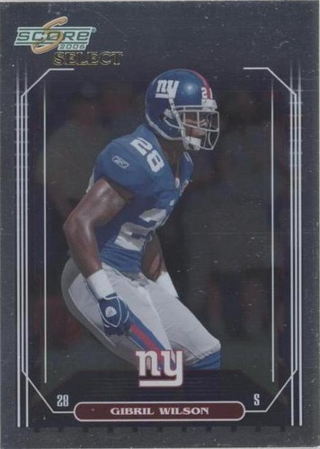 2006 Score Select Gibril Wilson #183
