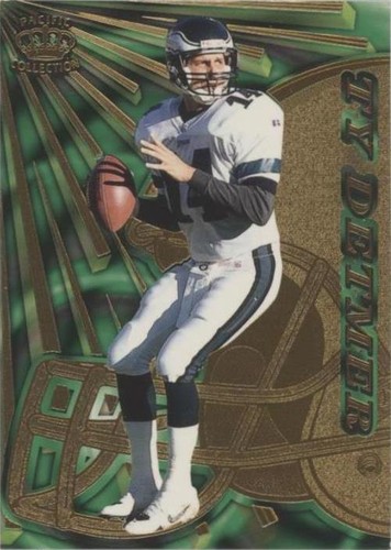 1997 Pacific Dynagon Prism Ty Detmer #109