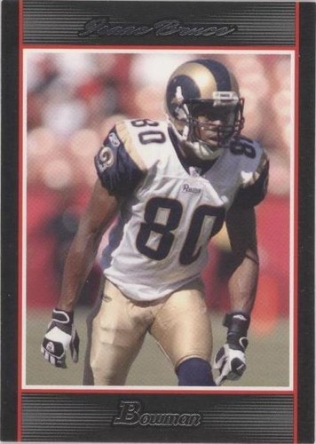2007 Bowman Isaac Bruce #97