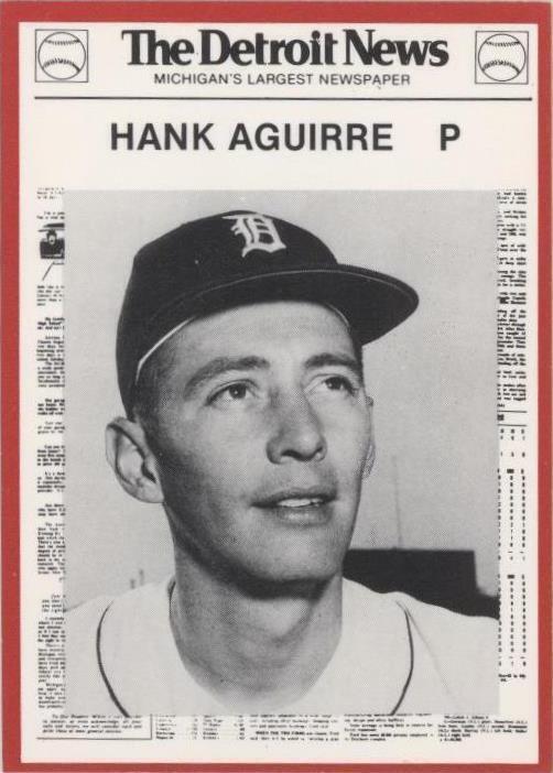 1981 Detroit News Detroit Tigers Boys of Summer 100 aniversario - Hank Aguirre #122