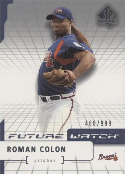 2004 SP Authentic - Roman Colon #125