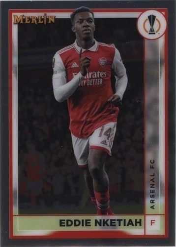 2022-23 Topps Merlin UEFA Club Competitions Eddie Nketiah #13