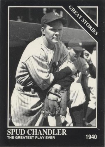 1993 The Sporting News Conlon Collection - Spud Chandler #763
