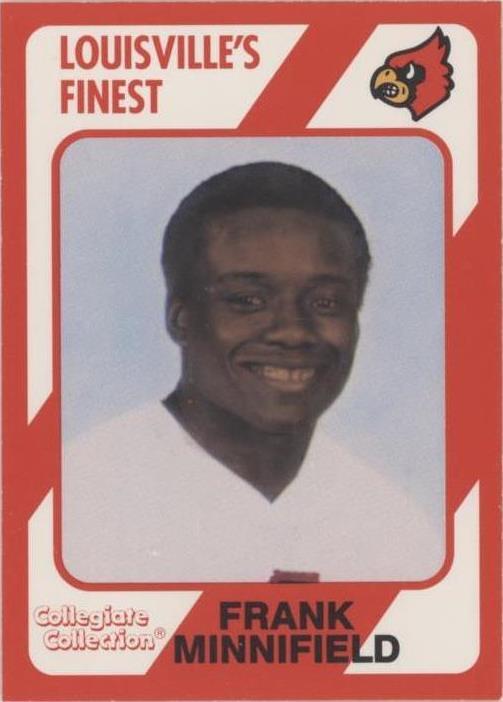 1989 Collegiate Collection Louisville Cardinals Louisville's Finest Frank Minnifield #119