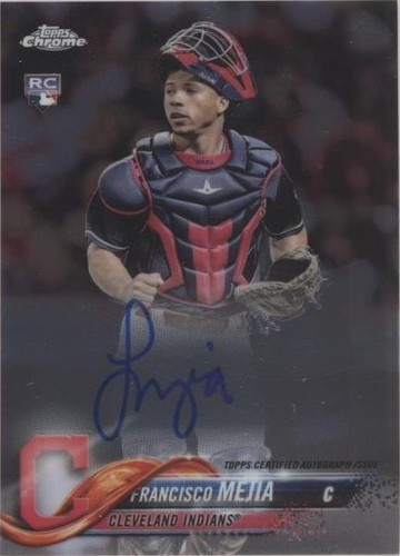 2018 Topps Chrome - Francisco Mejia #RA-FM