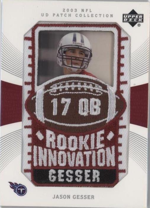 2003 Upper Deck UD Patch Collection Jason Gesser #132