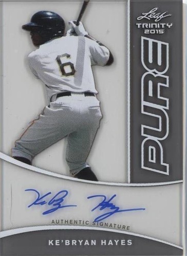 2015 Leaf Trinity - Ke'Bryan Hayes #P-KBH