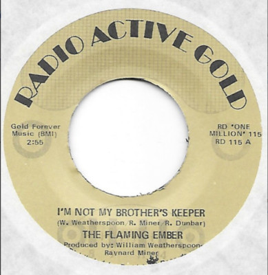 The Flaming Ember   I'm Not My Brothers Keeper UN-PLAYED 45 RPM RECORD SOUL