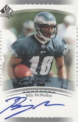 2003 SP Authentic Billy McMullen #233