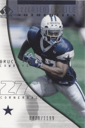 2004 SP Authentic Bruce Thornton #138