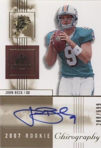 2007 SP Chirography John Beck #126