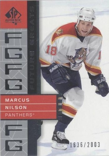 2002-03 SP Authentic - Marcus Nilson #117