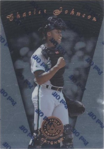 1997 Pinnacle Certified - Charles Johnson #99