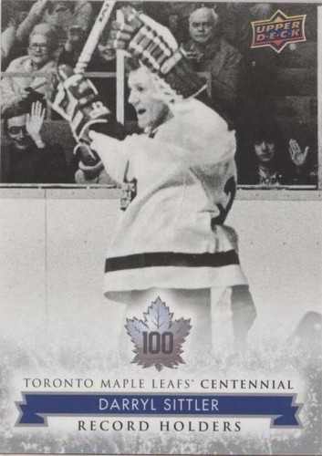2017 Upper Deck Toronto Maple Leafs Centennial - Darryl Sittler #139