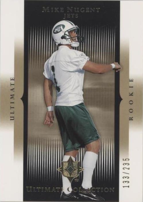 2005 Ultimate Collection Mike Nugent #160