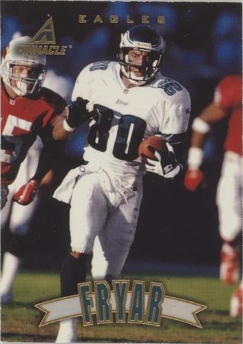 1997 Pinnacle Irving Fryar #79
