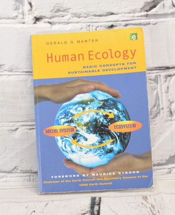 Human Ecology: Basic Concepts for Sustainable Development by G...