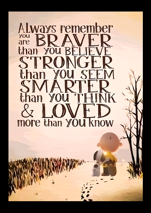 Always Remember You Are Braver Than You Believe Snoopy Refrigerator  MAGNET