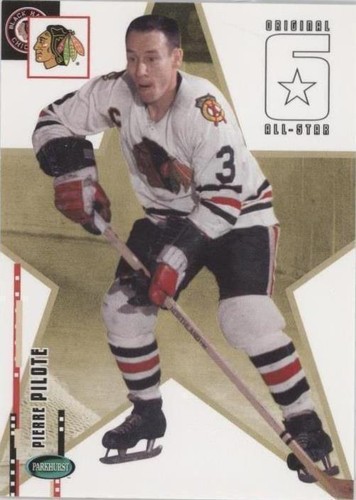 2003-04 Parkhurst Original Six Chicago Blackhawks - Pierre Pilote #67