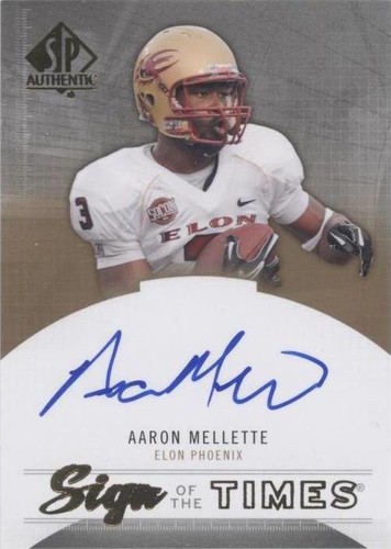 2013 SP Authentic Aaron Mellette #ST-AM