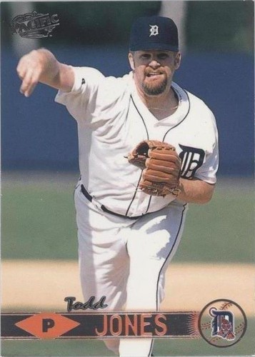 1999 Pacific - Todd Jones #168