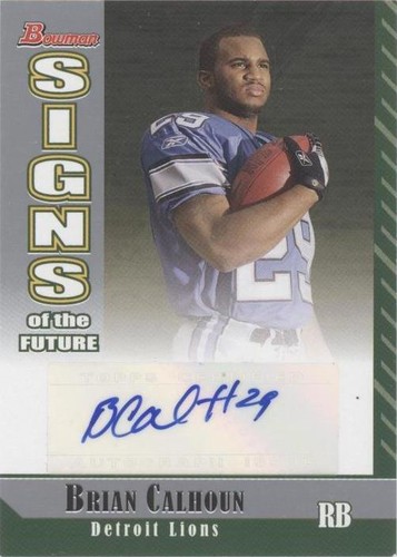 2006 Bowman Brian Calhoun #SF-BCA
