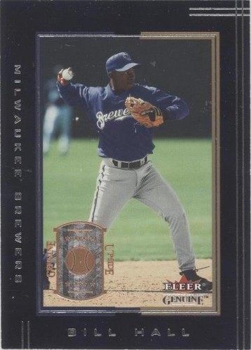 2002 Fleer Genuine - Bill Hall #110