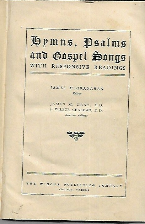 V7 - VINTAGE 1904 Book - HYMNS, PSALMS and GOSPEL SONGS with RESPONSIVE READINGS