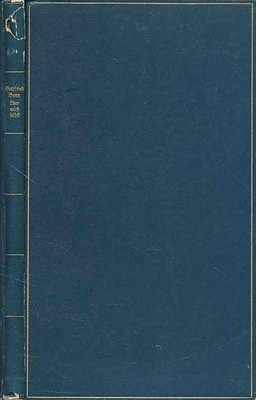 Über mich selbst 1886-1956. Benn, Gottfried: