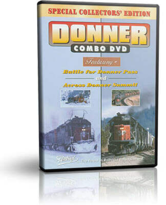 Donner Pass Combo: Battle for Donner Pass & Across Donner Summit - Pentrex Tr...