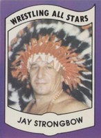 1982 Wrestling All-Stars Series B - Chief Jay Strongbow #6