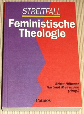 NEU - Hübener, Meesmann - Streitfall Feministische Theologie