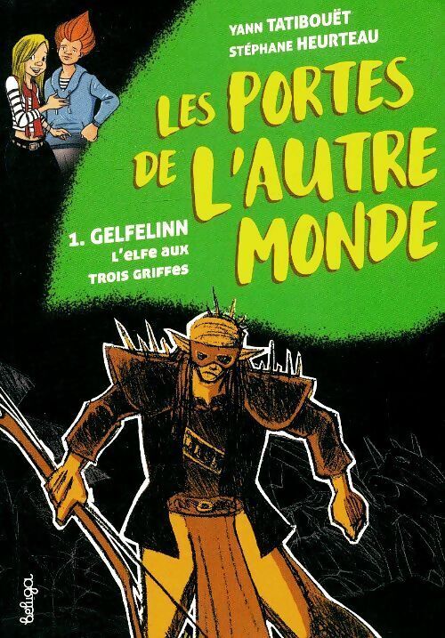 Les Portes De L'Autre Monde Tome I : ... - Yann TatibouÃ«T - V372365